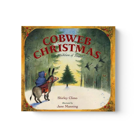 Cobweb Christmas: The Tradition of Tinsel: A Christmas Holiday Book for Kids