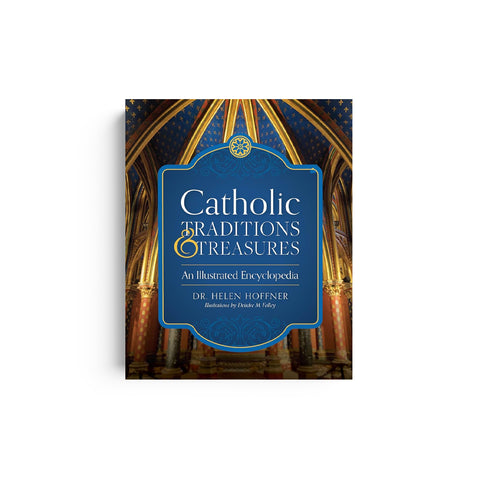 Catholic Traditions and Treasures
