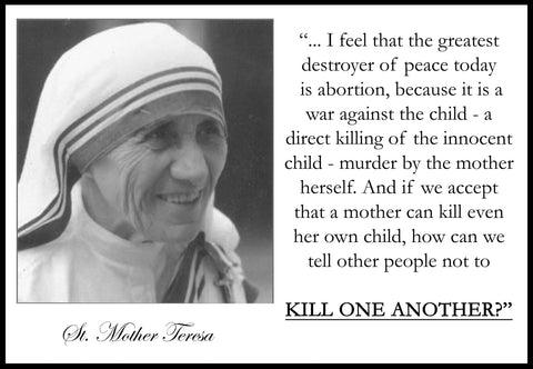 St. Mother Teresa-Abortion