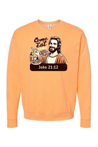 Come Eat Breakfast John 21:12 - Crewneck Sweatshirt