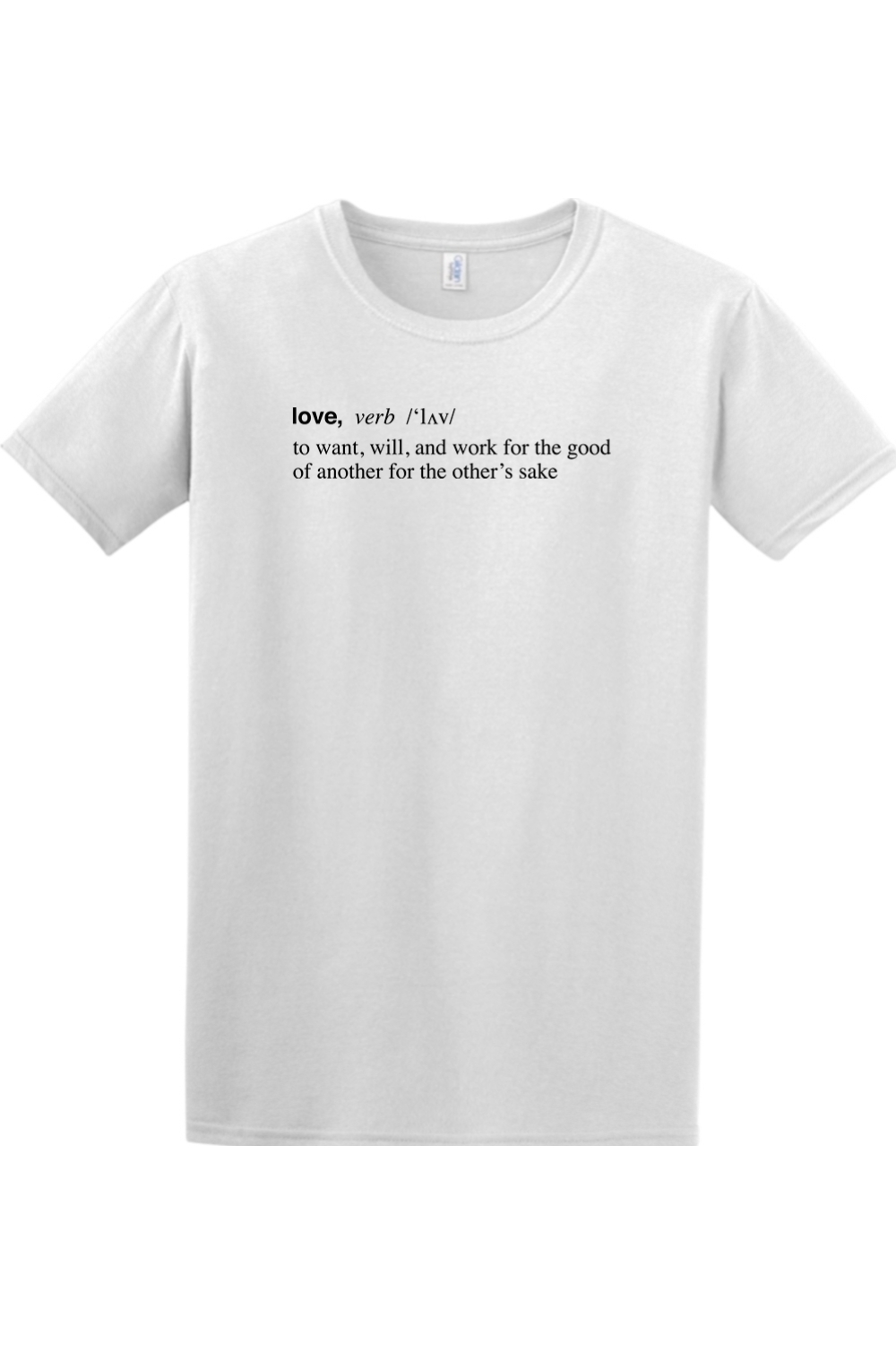 Love is a Verb Adult T-shirt