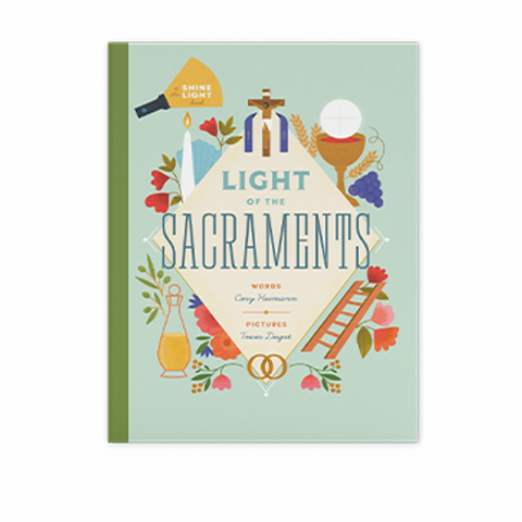 Light of the Sacraments