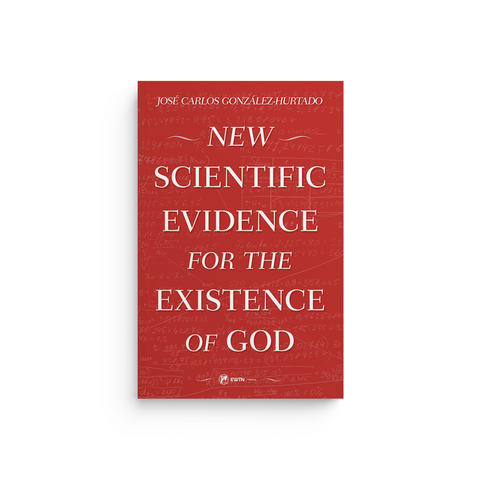 New Scientific Evidence for the Existence of God