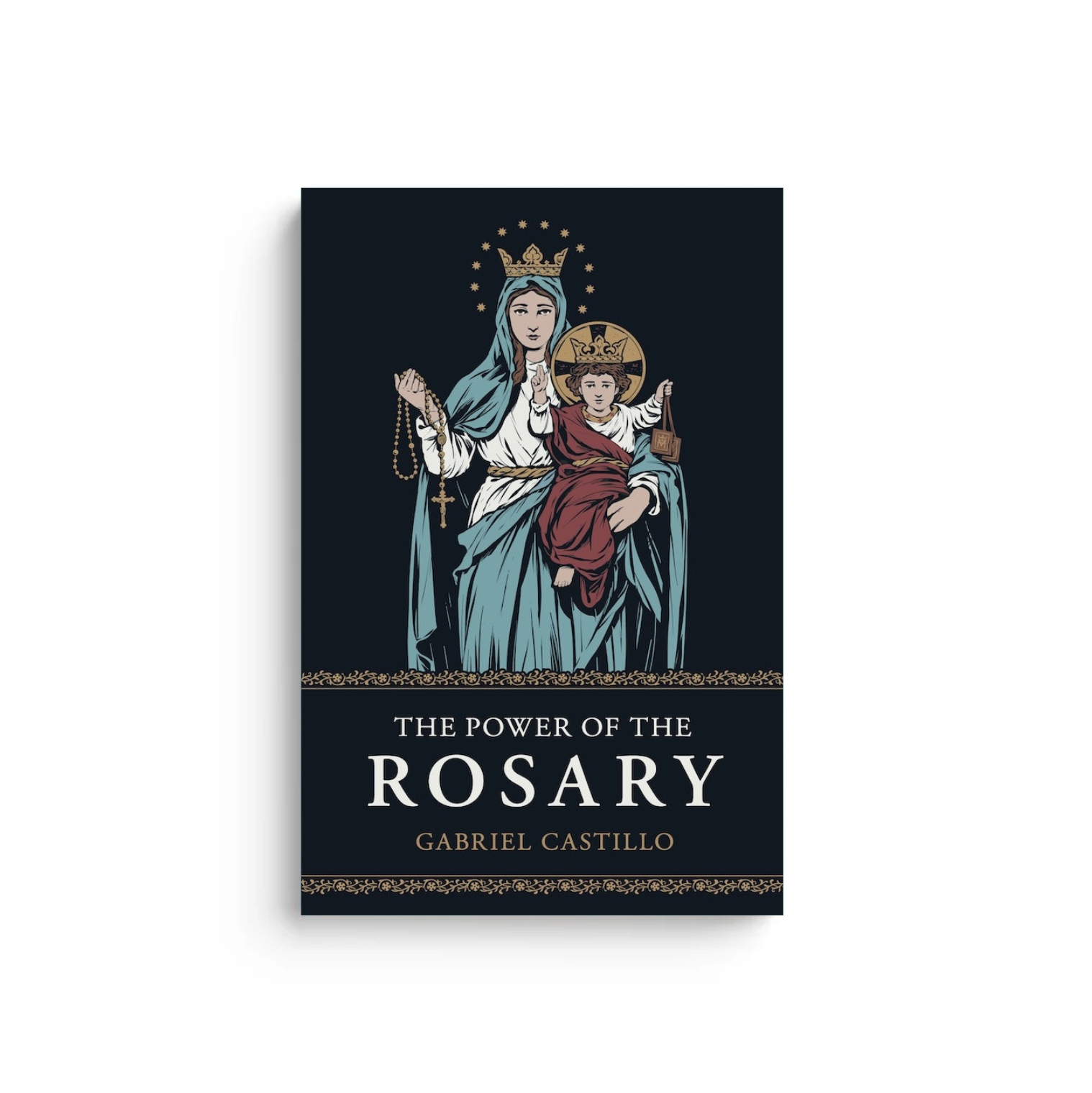 The Power of the Rosary