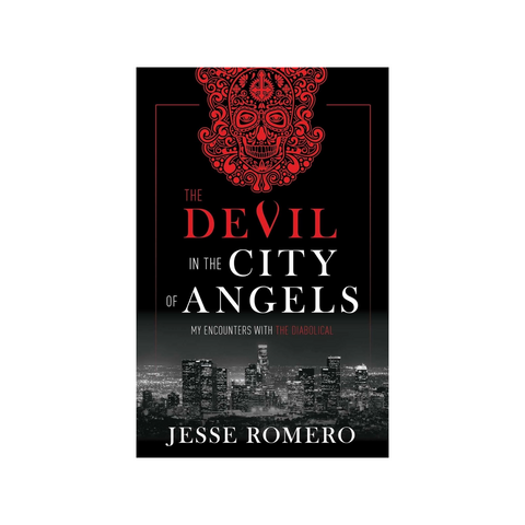 The Devil in the City of Angels: My Encounters with the Diabolical