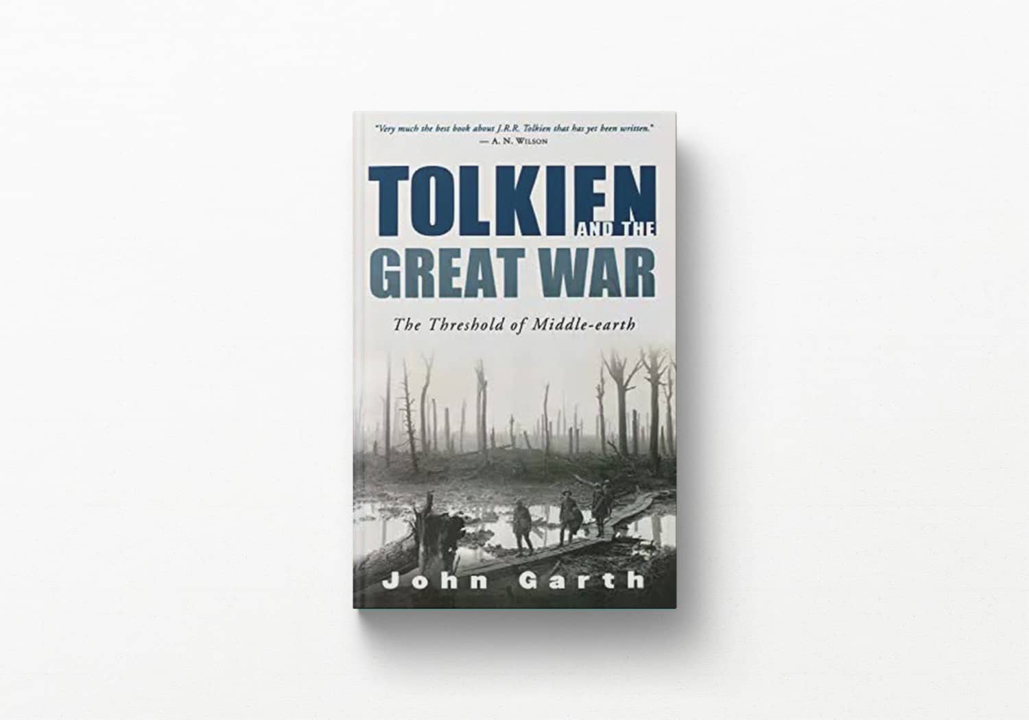 Tolkien and the Great War: The Threshold of Middle-Earth