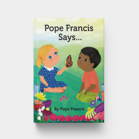 Image for Pope Francis Says-Board