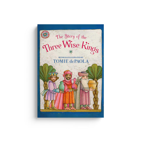 The Story of the Three Wise Kings