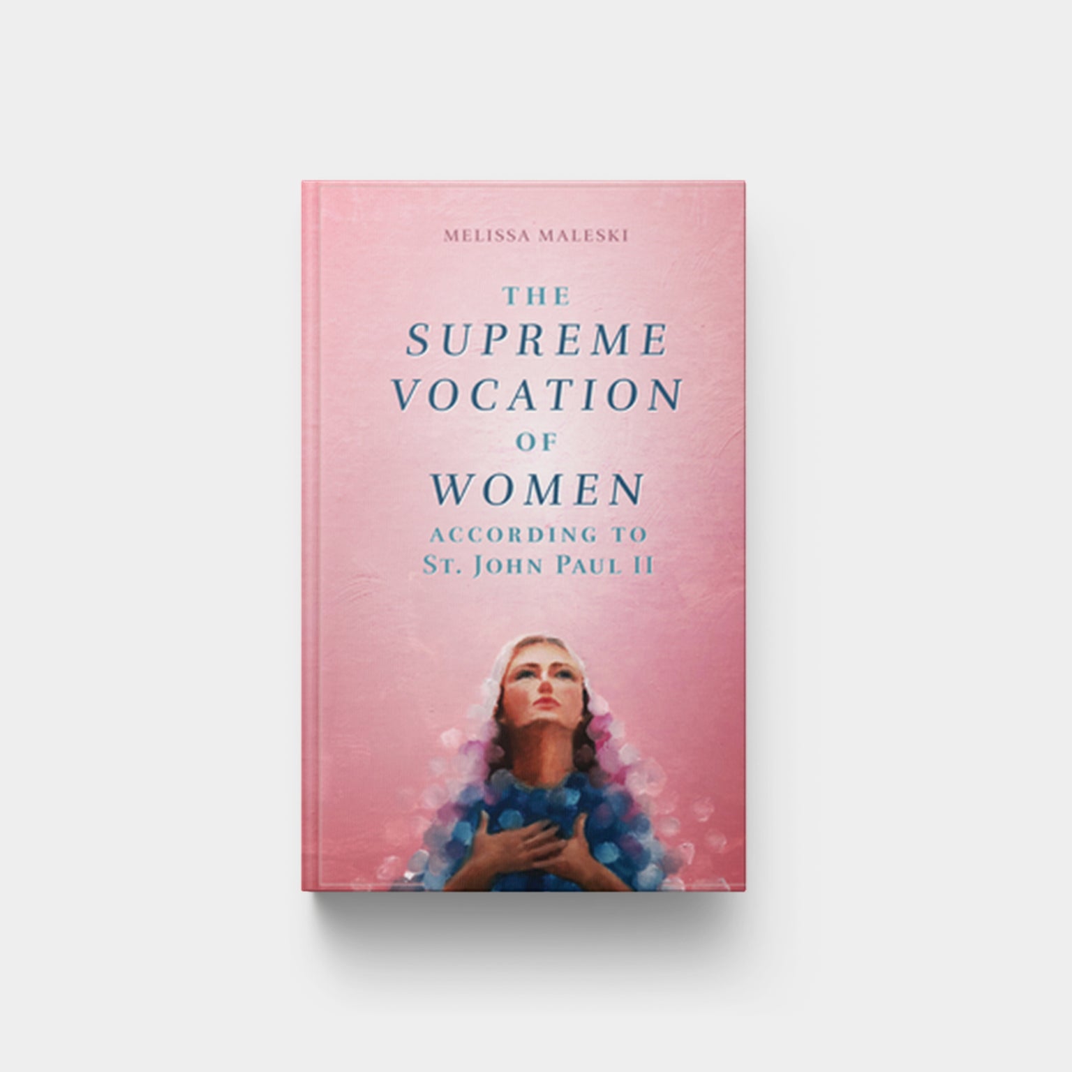 Image for Supreme Vocation of Women