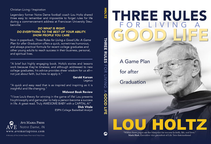 Three Rules for Living a Good Life (Paperback)