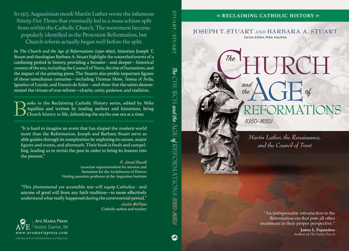 The Church and the Age of Reformations (1350–1650)