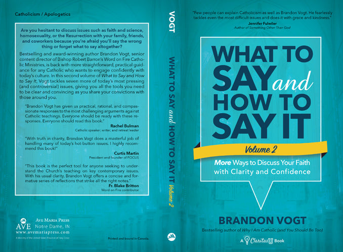 What to Say and How to Say It, Volume II