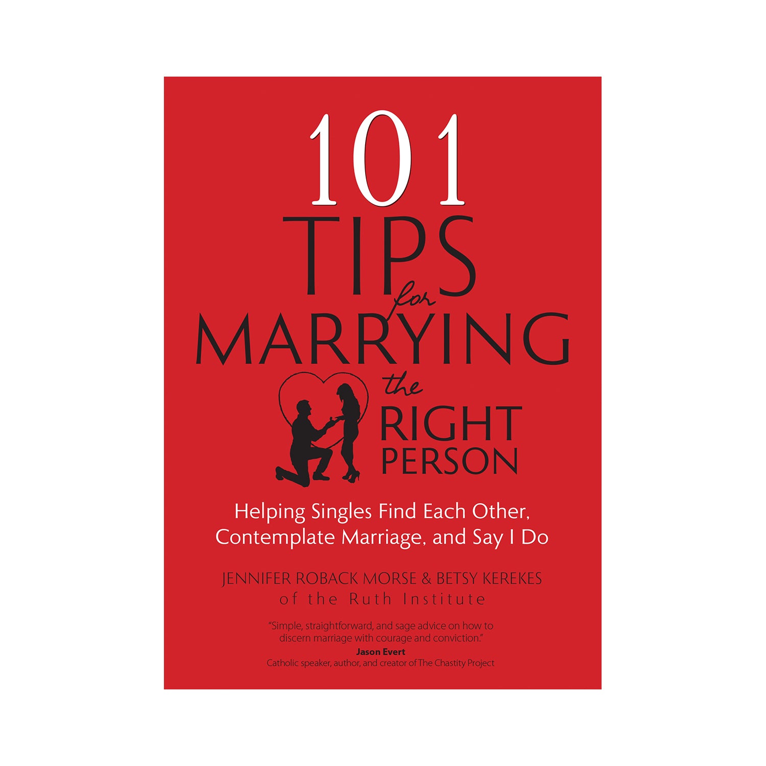 101 Tips for Marrying the Right Person