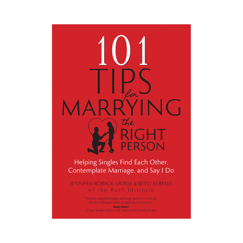 101 Tips for Marrying the Right Person