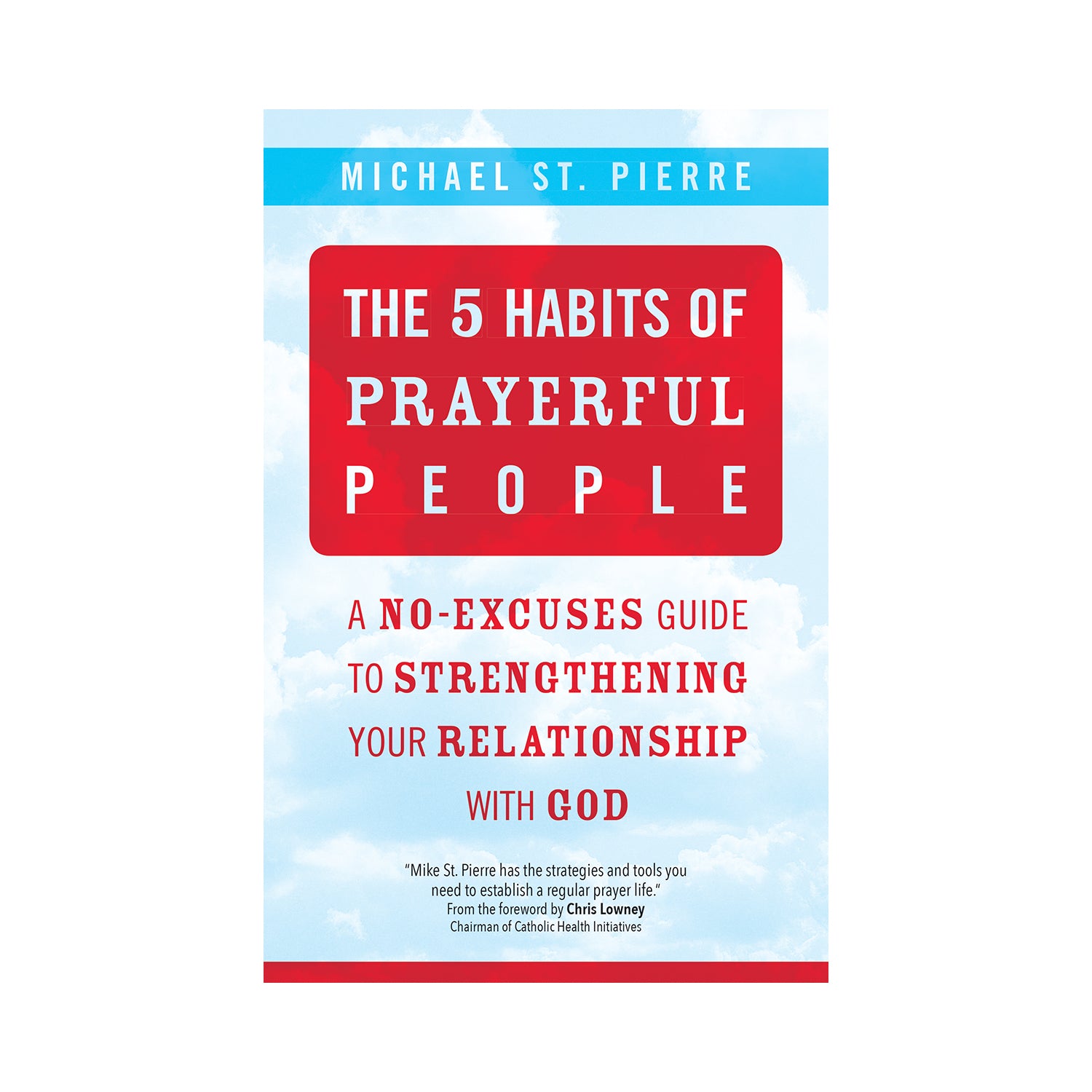 The 5 Habits of Prayerful People