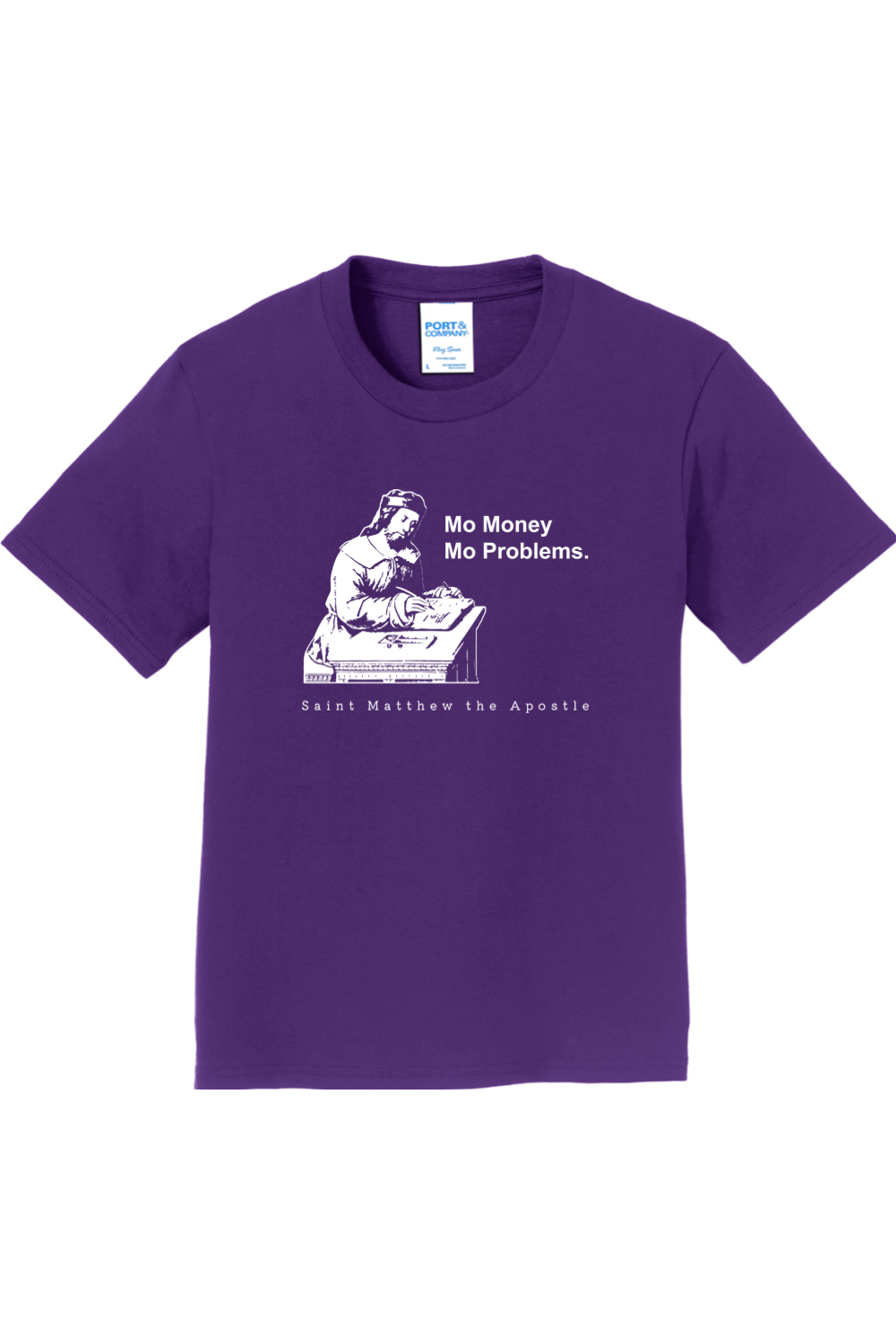 Mo Money Mo Problems - St. Matthew Youth T-Shirt
