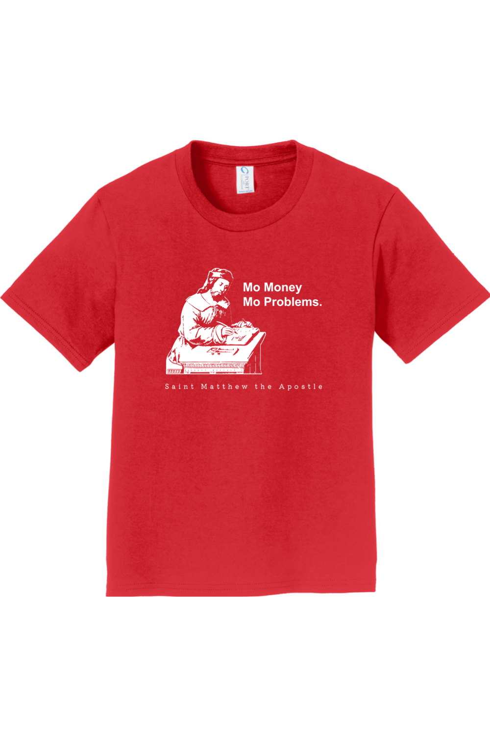 Mo Money Mo Problems - St. Matthew Youth T-Shirt