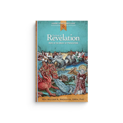 The Book of Revelation: Hope in the Midst of Persecution