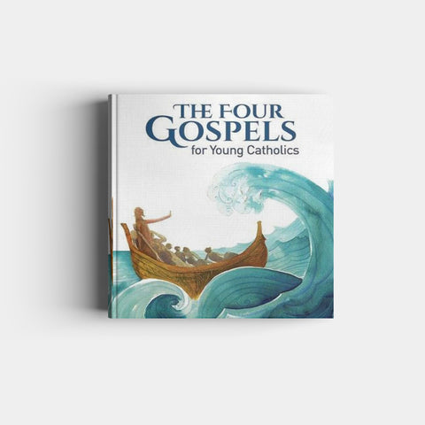 The Four Gospels for Young Catholics