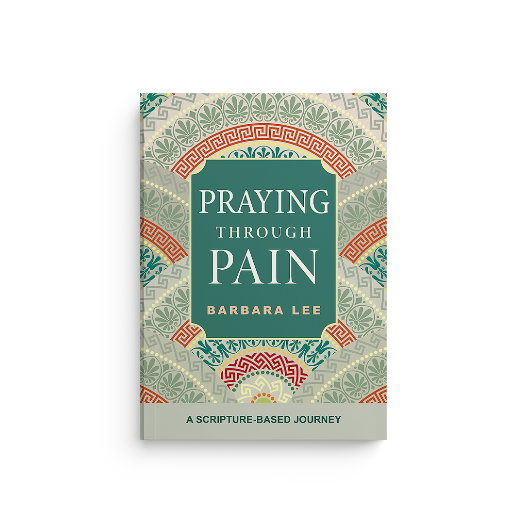 Praying Through Pain: A Scripture-Based Journey
