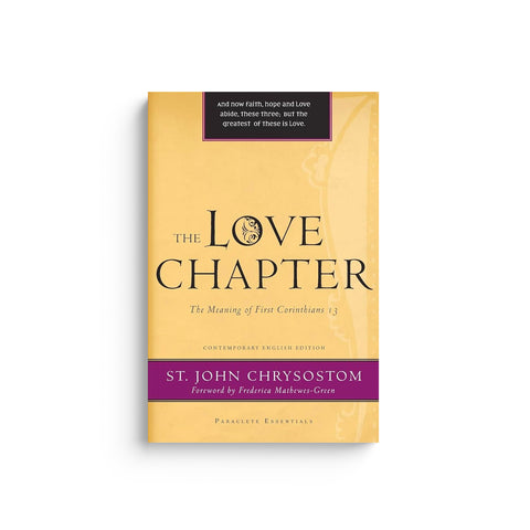 Love Chapter: The Meaning of First Corinthians 13