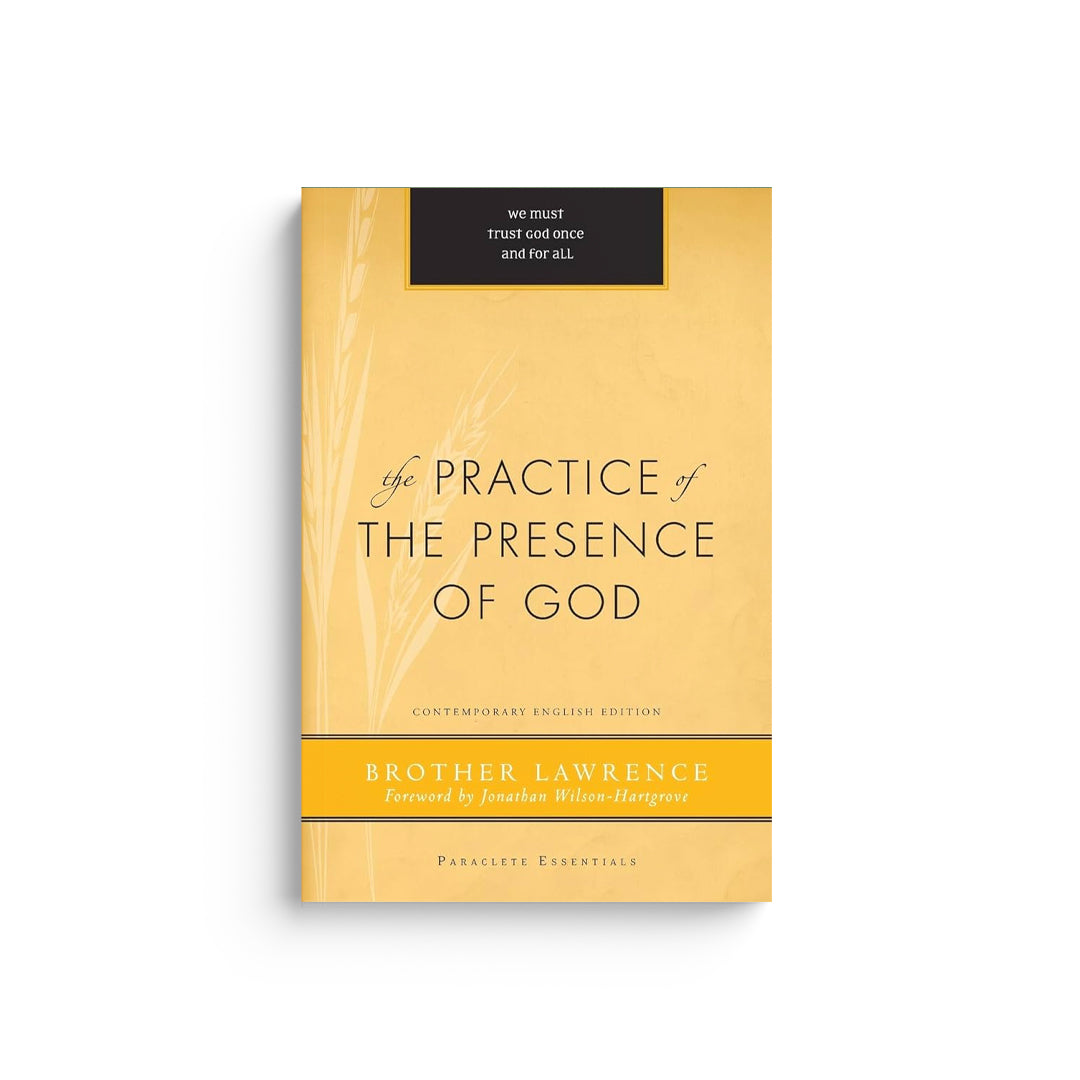 The Practice of the Presence of God