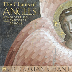 The Chants of Angels