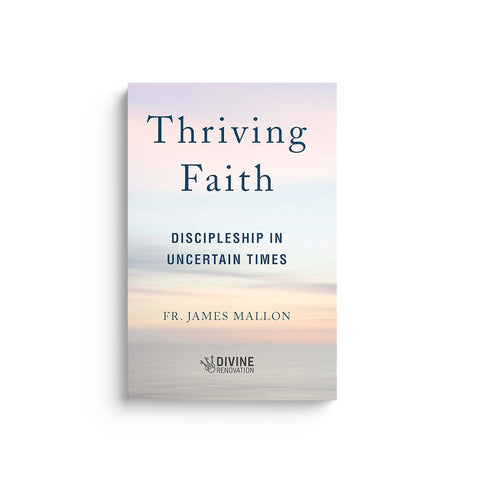 Thriving Faith: Discipleship in Uncertain Times