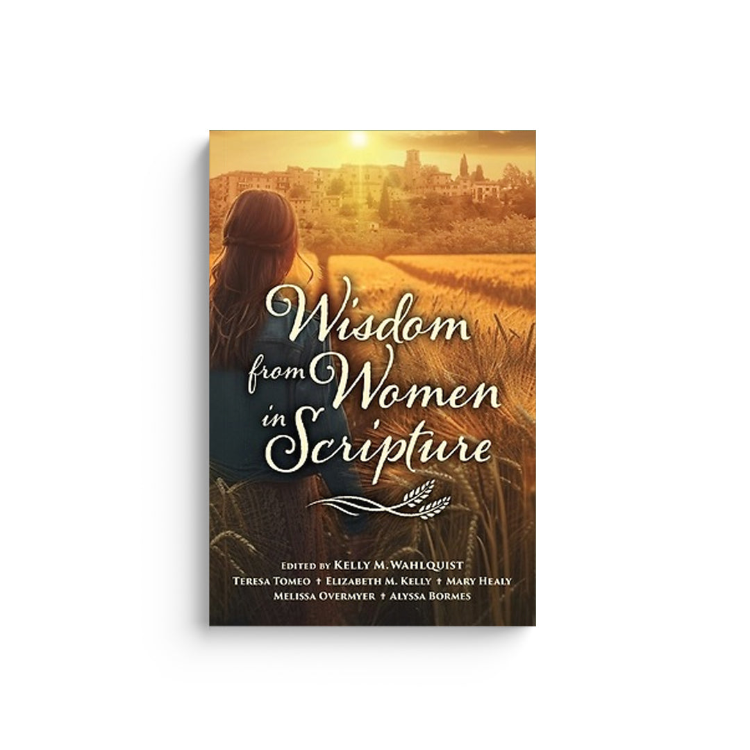 Wisdom from Women in Scripture