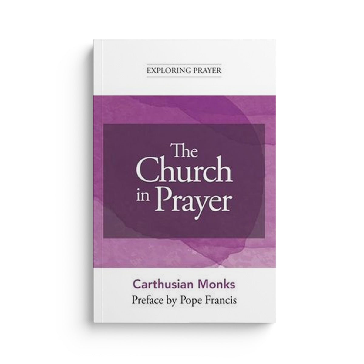 The Church in Prayer
