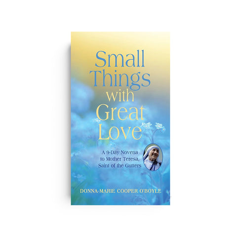 Small Things With Great Love