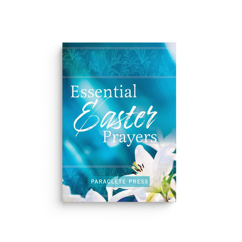 Essential Easter Prayers