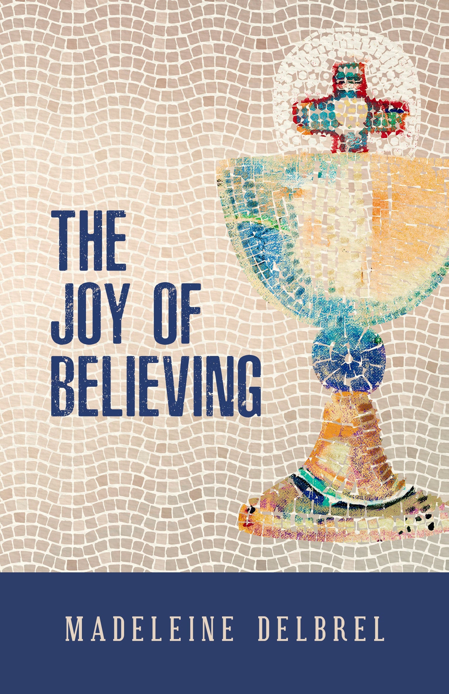 The Joy of Believing