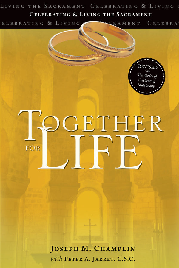 Together for Life: Revised with The Order of Celebrating Matrimony (Paperback)