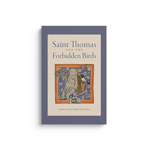 Saint Thomas and the Forbidden Birds