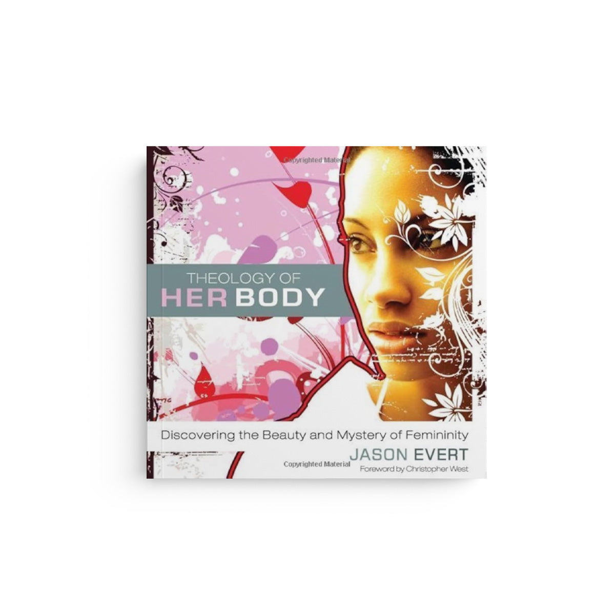 Theology of Her Body, Revised Edition/Theology of His Body, Revised Edition: (2 Books, 1 Volume) (Revised)