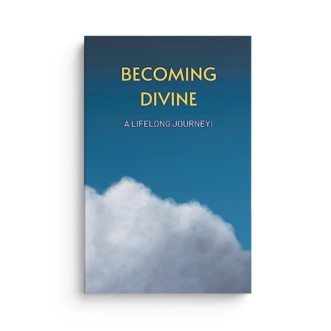 Becoming Divine