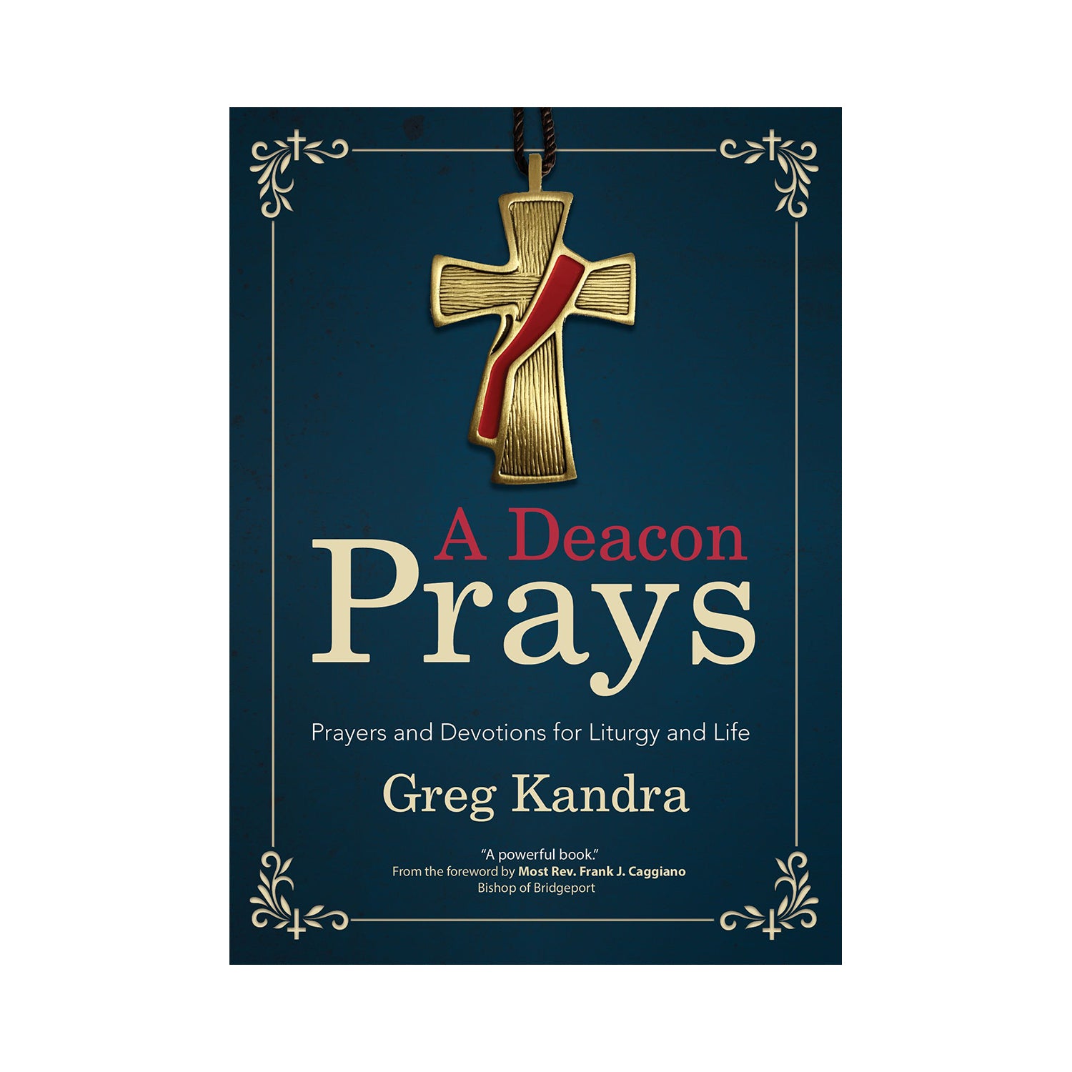 A Deacon Prays