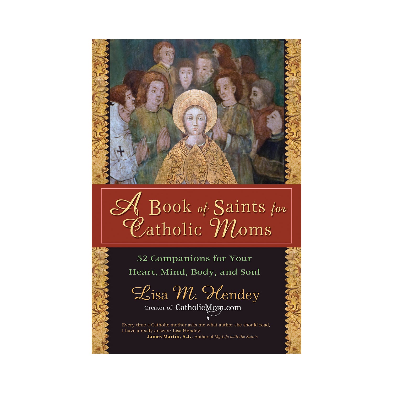A Book of Saints for Catholic Moms
