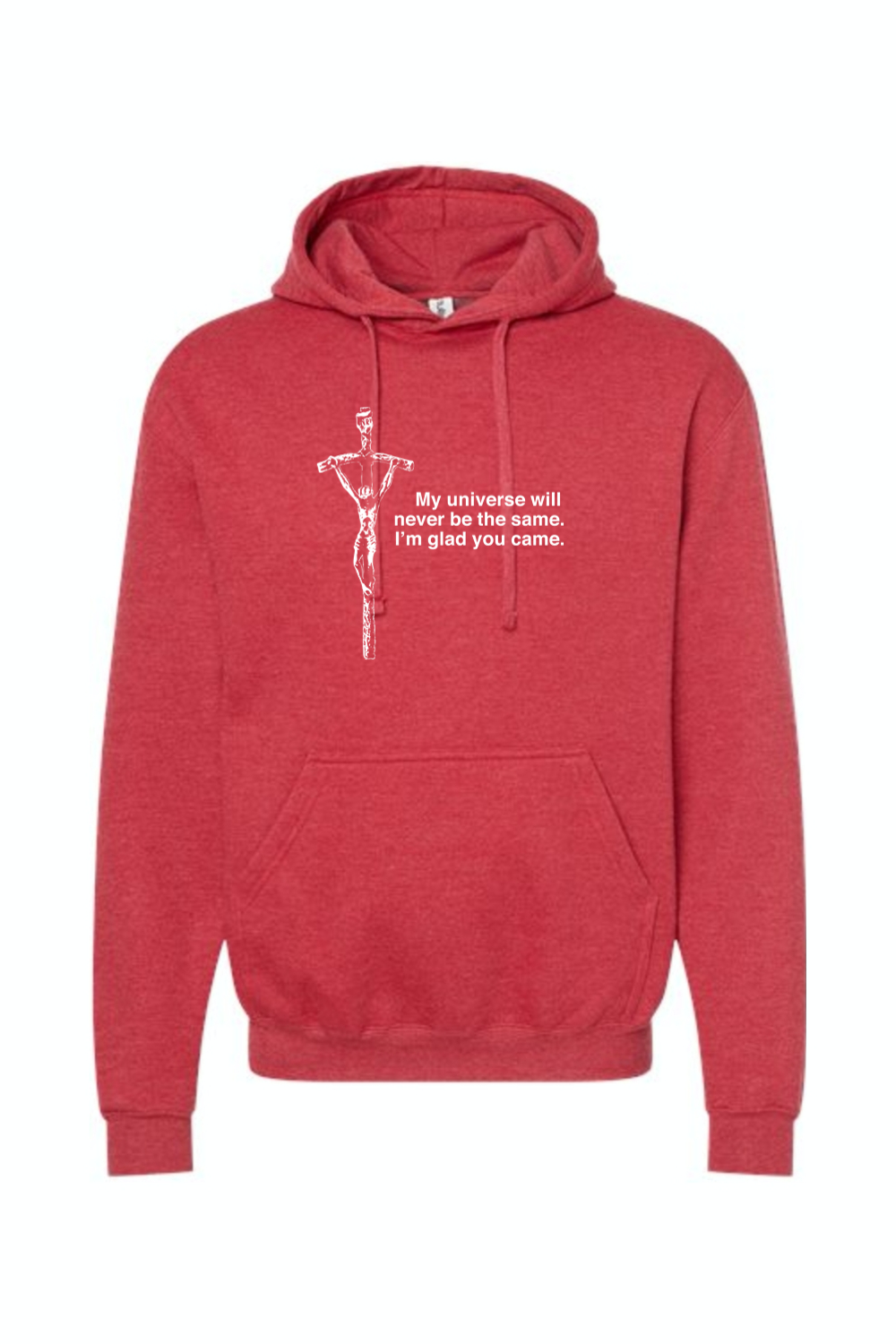 Glad He Came - Crucifix Hoodie Sweatshirt