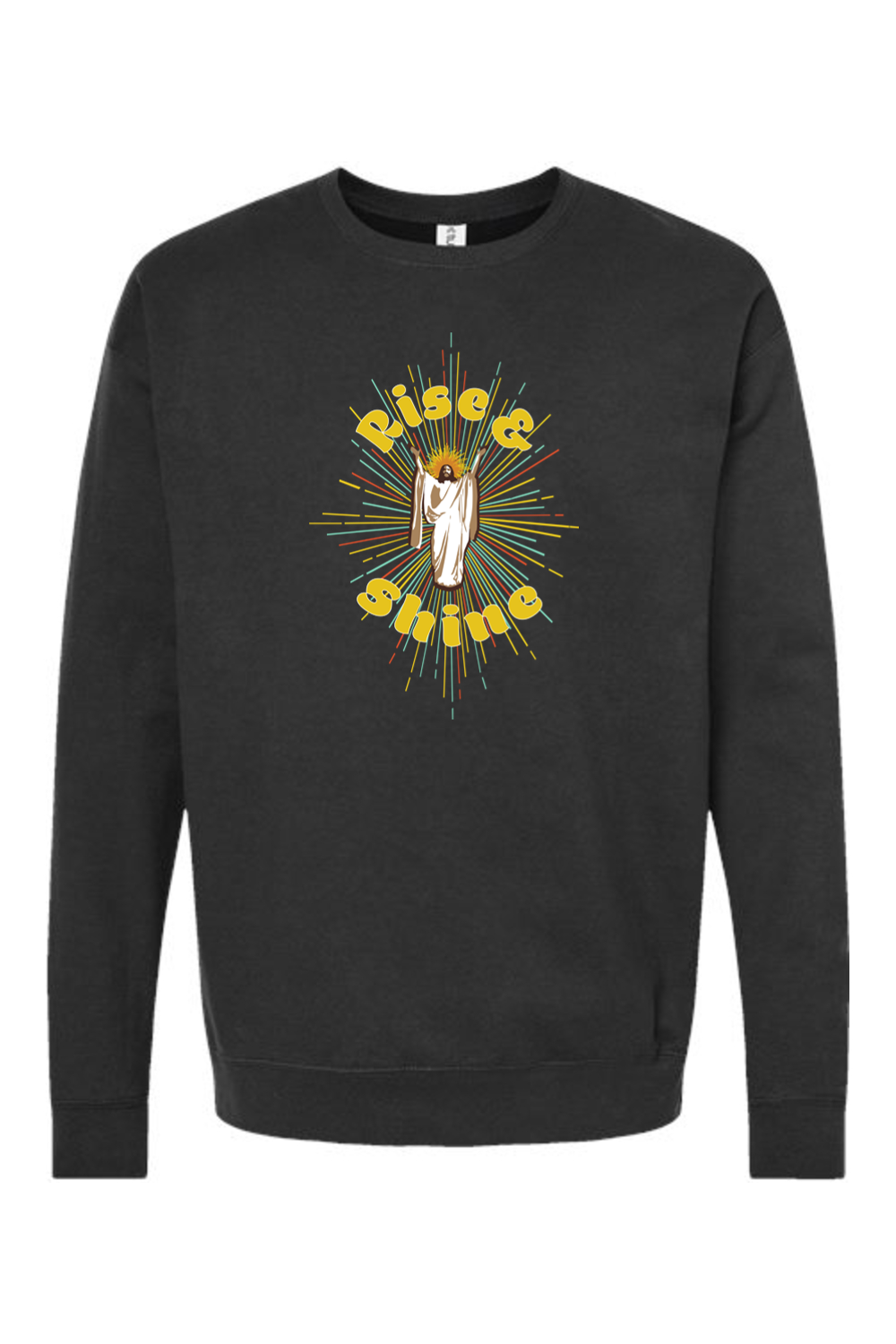 Rise & Shine! - Resurrection Jesus Crewneck Sweatshirt