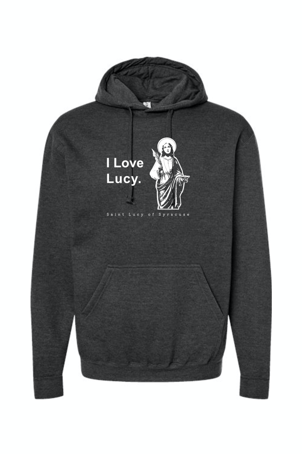 I Love Lucy - St Lucy of Syracuse Hoodie Sweatshirt