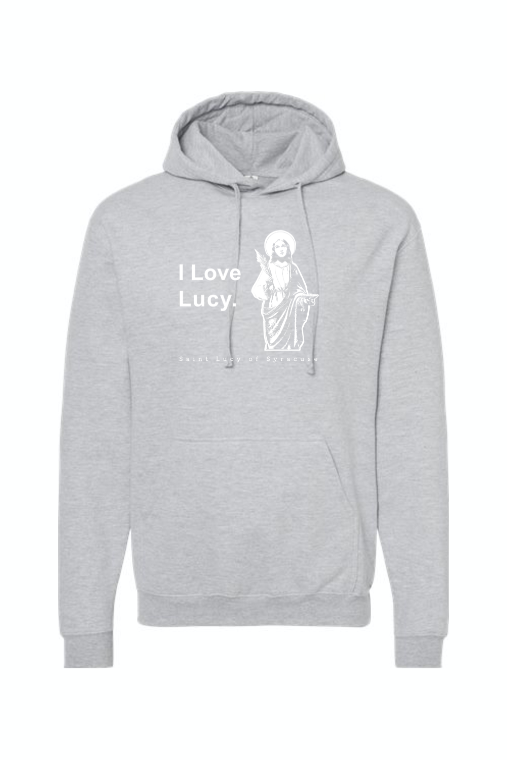 I Love Lucy - St Lucy of Syracuse Hoodie Sweatshirt