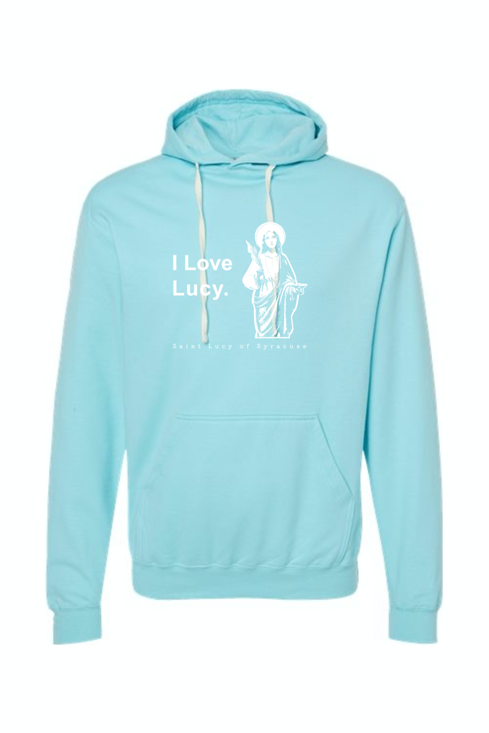 I Love Lucy - St Lucy of Syracuse Hoodie Sweatshirt