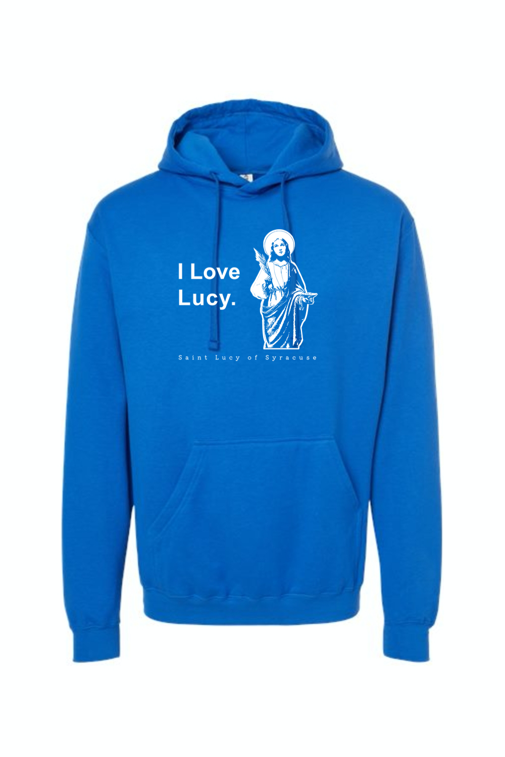 I Love Lucy - St Lucy of Syracuse Hoodie Sweatshirt