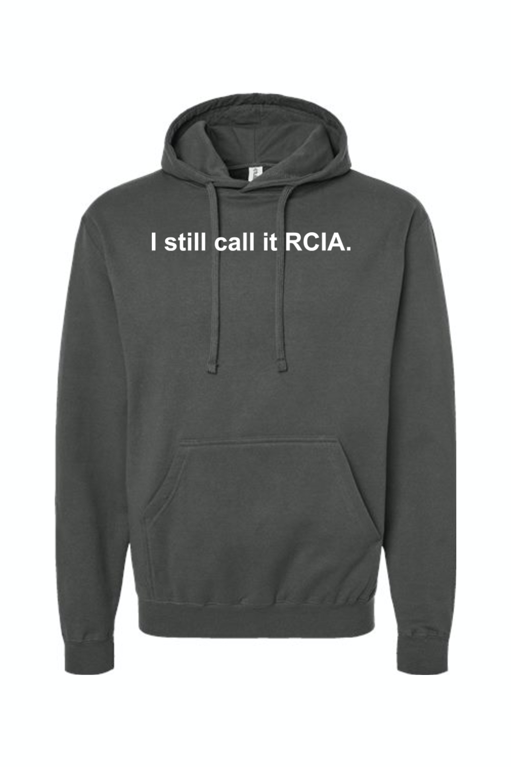 I Still Call it RCIA - Hoodie Sweatshirt