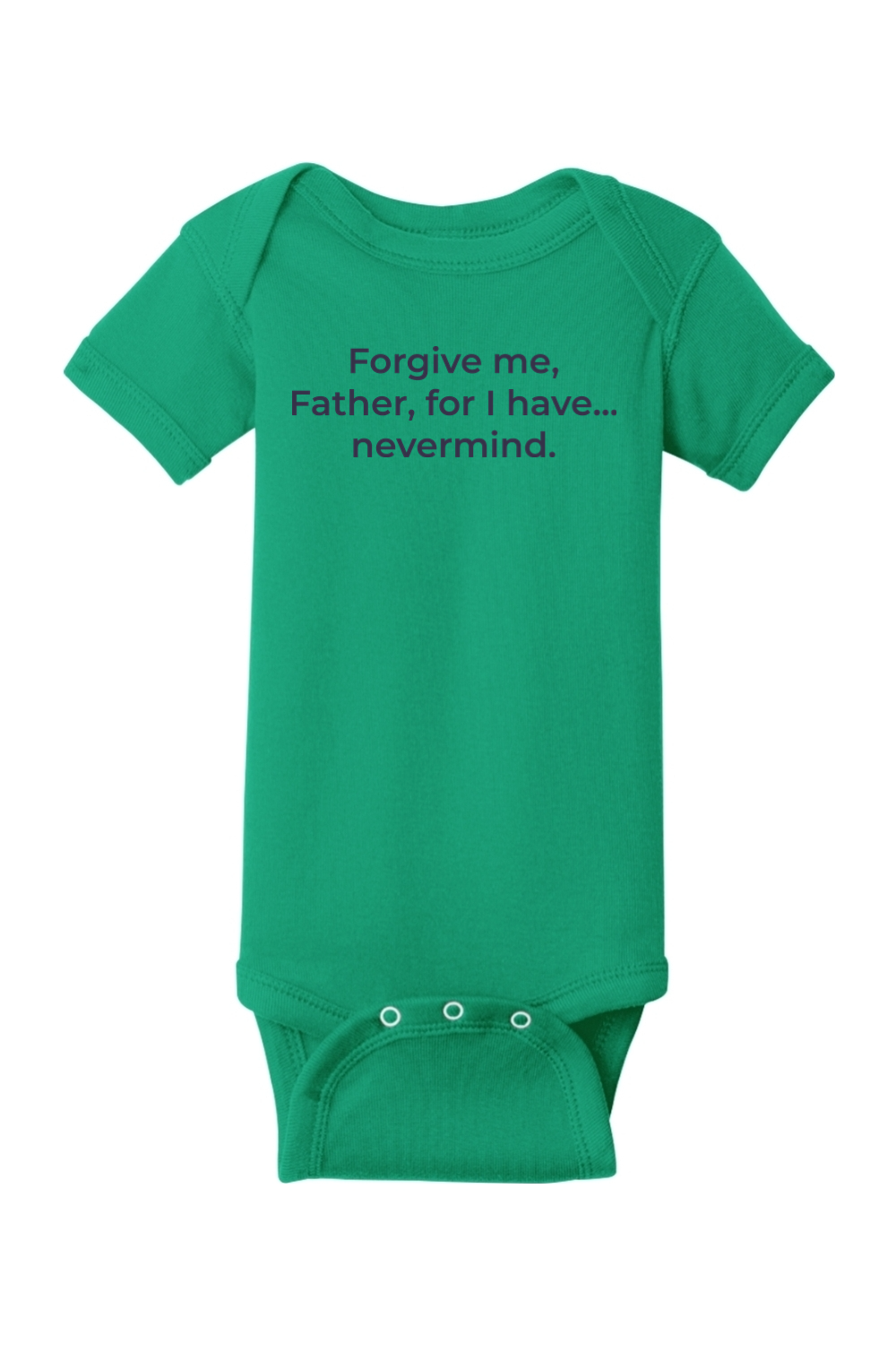 Forgive Me Father Onesie