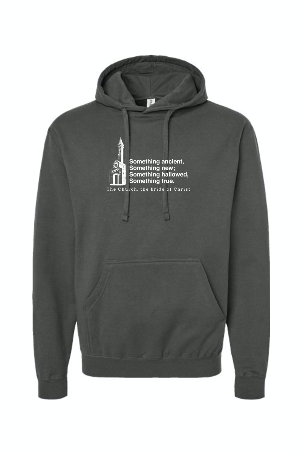 Never the Bridesmaid, Always the Bride - Catholic Church Hoodie Sweatshirt