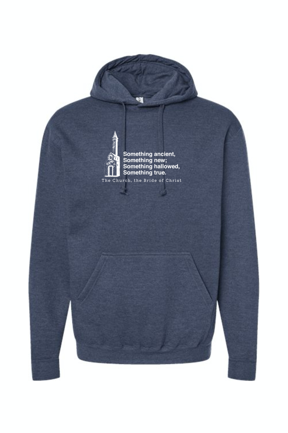 Never the Bridesmaid, Always the Bride - Catholic Church Hoodie Sweatshirt