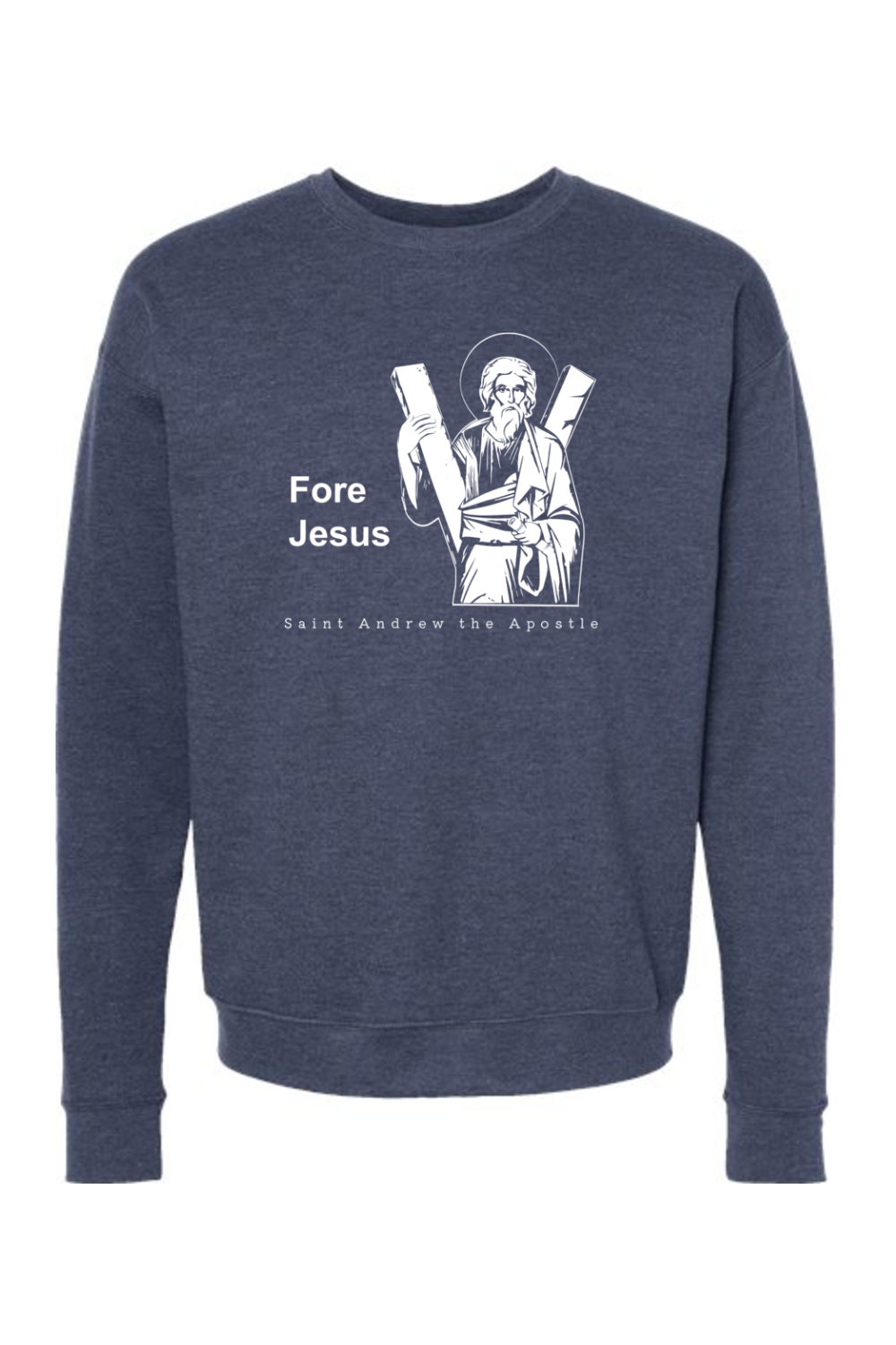 Fore Jesus - St. Andrew the Apostle Crewneck Sweatshirt